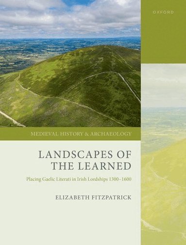 Elizabeth FitzPatrick - Landscapes of the Learned, Inbunden