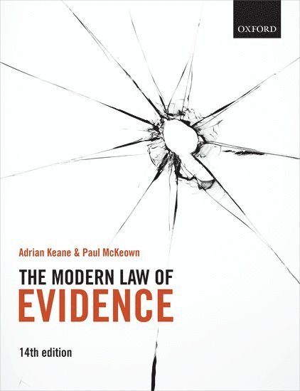 Adrian Keane, Paul McKeown - The Modern Law of Evidence, Häftad