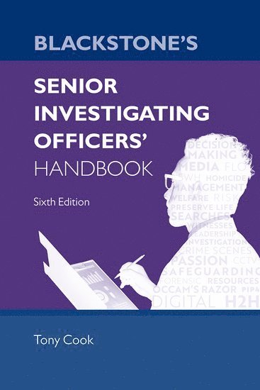 Tony Cook, Greater Manchester Police) Cook, Tony, OBE (Detective Superintendent, Detective Superintendent - Blackstone's Senior Investigating Officers' Handbook, Häftad