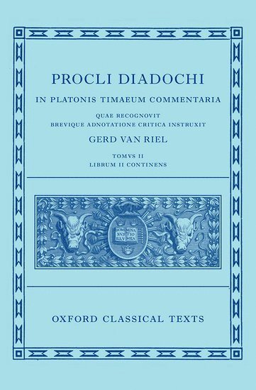 Proclus: Commentary on Timaeus, Book 2 (Procli Diadochi, In Platonis Timaeum Commentaria Librum Primum) 1