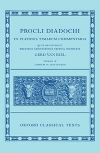 bokomslag Proclus: Commentary on Timaeus, Book 4 (Procli Diadochi, In Platonis Timaeum Commentaria Librum Primum)