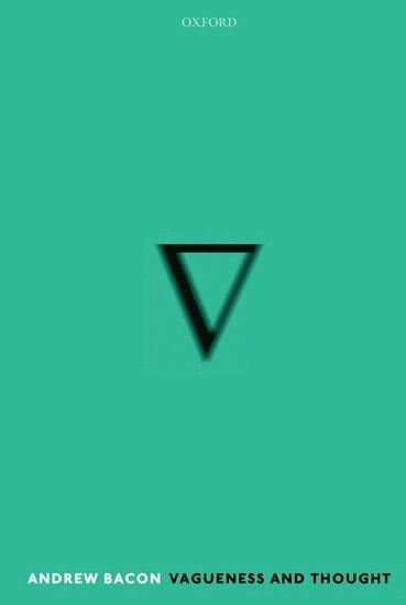 bokomslag Vagueness and Thought