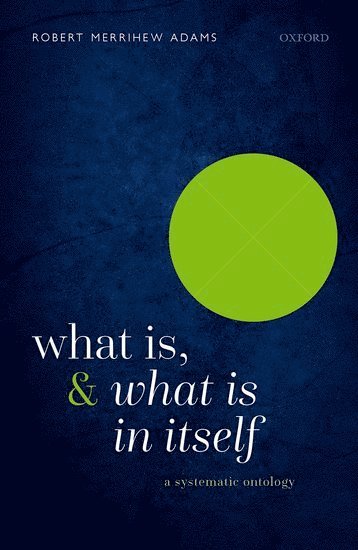 What Is, and What Is In Itself 1