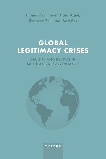 Global Legitimacy Crises 1