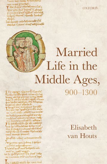 bokomslag Married Life in the Middle Ages, 900-1300