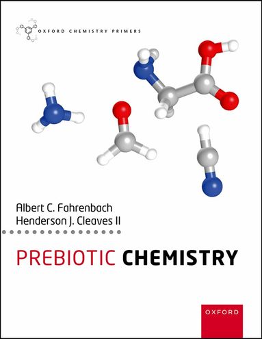 Albert Fahrenbach, Henderson Cleaves - Prebiotic Chemistry, Häftad