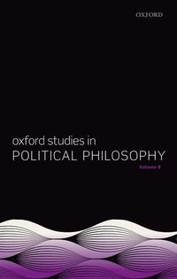 bokomslag Oxford Studies in Political Philosophy Volume 8