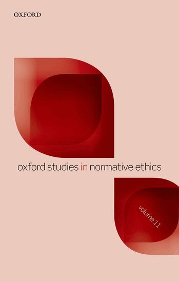 Mark Timmons - Oxford Studies in Normative Ethics Volume 11, Inbunden