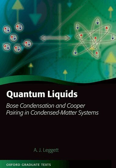 Anthony James Leggett - Quantum Liquids, Häftad