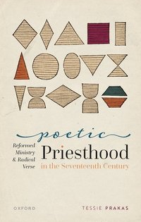 bokomslag Poetic Priesthood in the Seventeenth Century