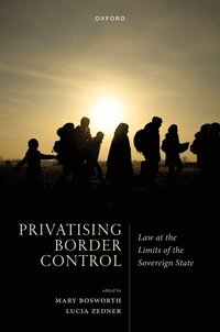 bokomslag Privatising Border Control