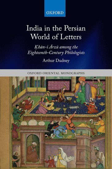 bokomslag India in the Persian World of Letters