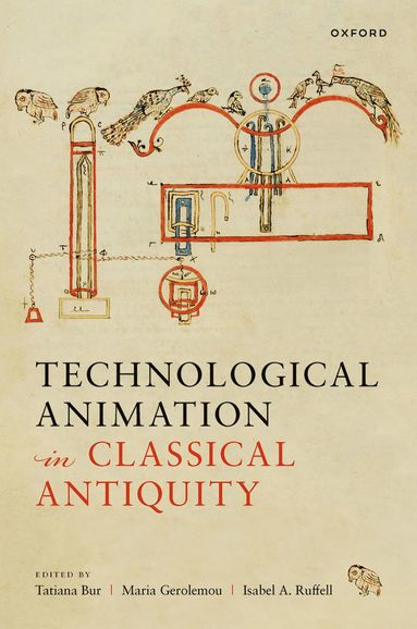 bokomslag Technological Animation in Classical Antiquity