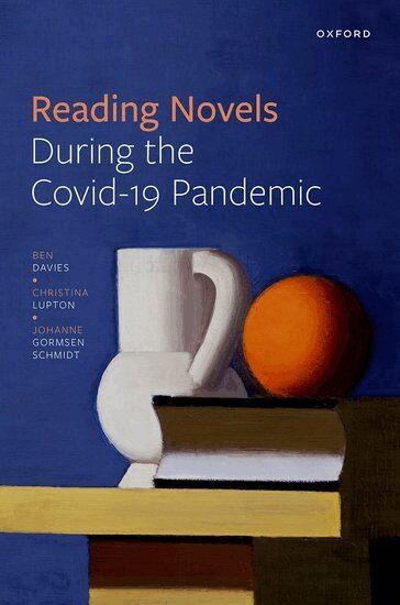 Ben Davies, Christina Lupton, Johanne Gormsen Schmidt - Reading Novels During the Covid-19 Pandemic, Inbunden