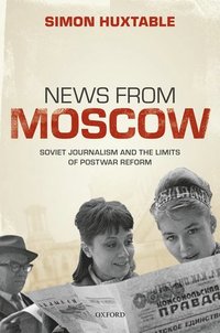 bokomslag News from Moscow