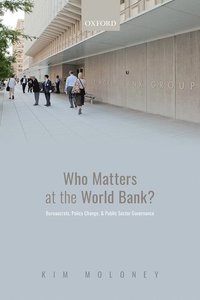 bokomslag Who Matters at the World Bank?