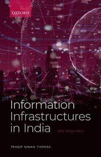 bokomslag Information Infrastructures in India