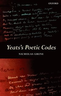 bokomslag Yeats's Poetic Codes