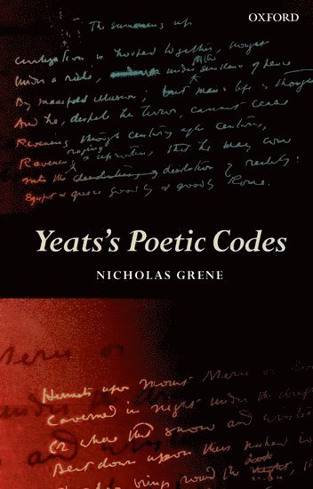 bokomslag Yeats's Poetic Codes