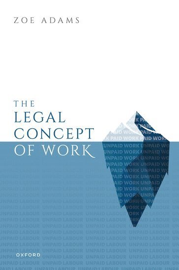 bokomslag The Legal Concept of Work