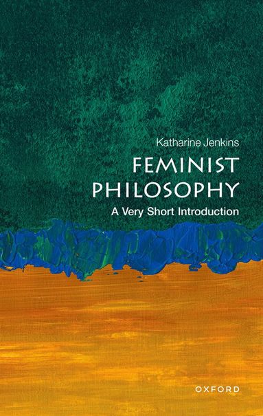 bokomslag Feminist Philosophy