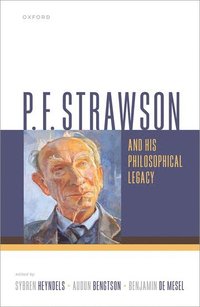 bokomslag P. F. Strawson and his Philosophical Legacy
