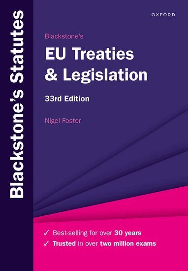 Nigel Foster - Blackstone's EU Treaties & Legislation, Häftad