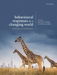 bokomslag Behavioural Responses to a Changing World