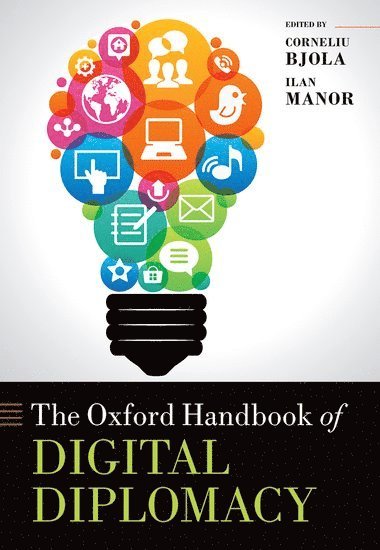 bokomslag Oxford Handbook of Digital Diplomacy