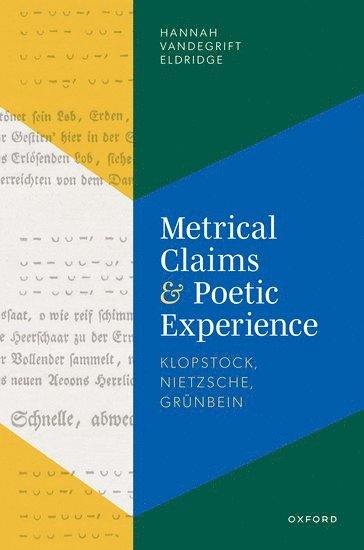 Metrical Claims and Poetic Experience 1