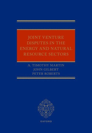 bokomslag Joint Venture Disputes in the Energy and Natural Resource Sectors