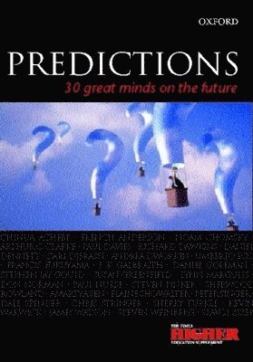 Predictions: Thirty Great Minds on the Future 1