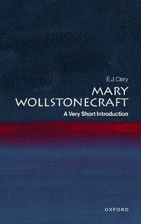 bokomslag Mary Wollstonecraft: A Very Short Introduction