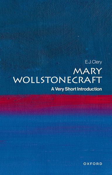 E. J. Clery - Mary Wollstonecraft, Häftad