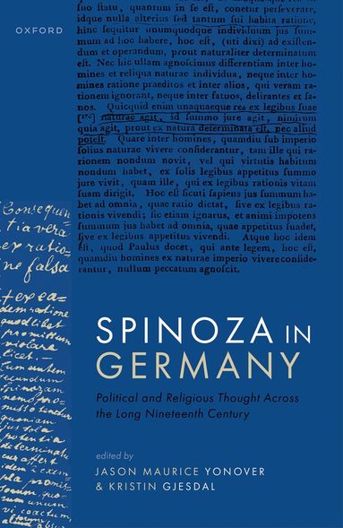 Jason Maurice Yonover, Kristin Gjesdal - Spinoza in Germany, Inbunden
