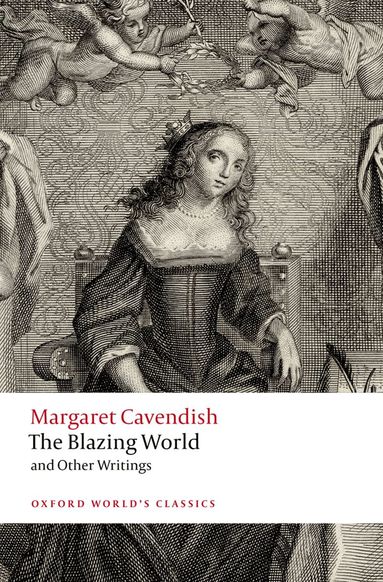 Margaret Cavendish, Lisa Walters - The Blazing World and Other Writings, Häftad