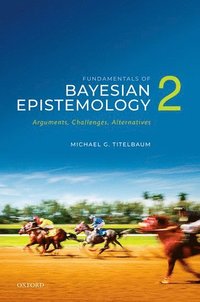 bokomslag Fundamentals of Bayesian Epistemology 2