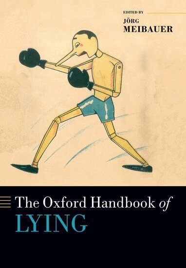 Jörg Meibauer - The Oxford Handbook of Lying, Häftad
