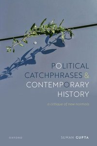 bokomslag Political Catchphrases and Contemporary History