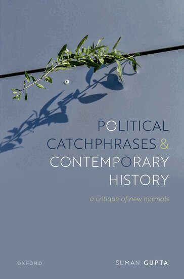 Suman Gupta - Political Catchphrases and Contemporary History, Inbunden