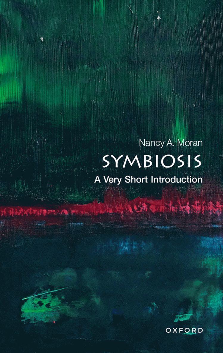 Nancy A. Moran, University of Texas at Austin) Moran, Nancy A. (Professor of Integrative Biology, Professor of Integrative Biology, Nancy A. (Professor of Integra... Moran - Symbiosis, Häftad
