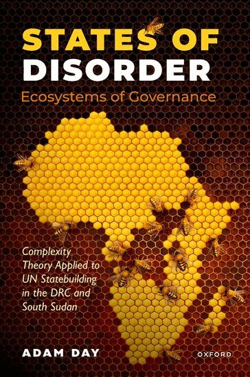 Adam Day - States of Disorder, Ecosystems of Governance, Inbunden