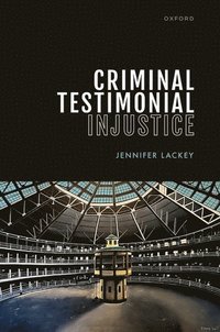 bokomslag Criminal Testimonial Injustice