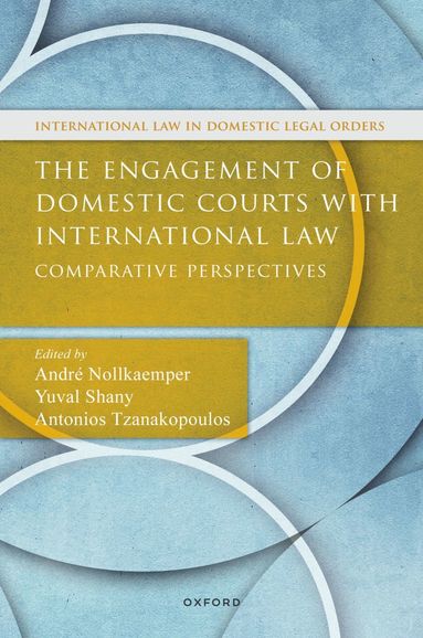 bokomslag Engagement of Domestic Courts with International Law