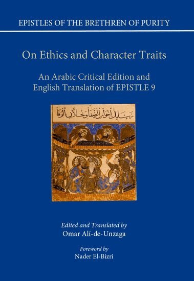 Omar Alí-de-Unzaga - On Ethics and Character Traits, Inbunden
