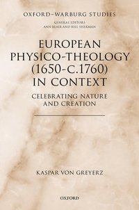 bokomslag European Physico-theology (1650-c.1760) in Context