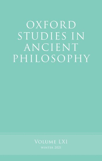 Oxford Studies in Ancient Philosophy, Volume 61 1