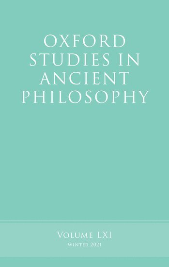 bokomslag Oxford Studies in Ancient Philosophy, Volume 61