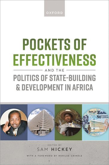 bokomslag Pockets of Effectiveness and the Politics of State-building and Development in Africa
