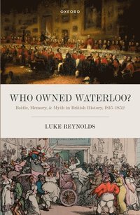 bokomslag Who Owned Waterloo?